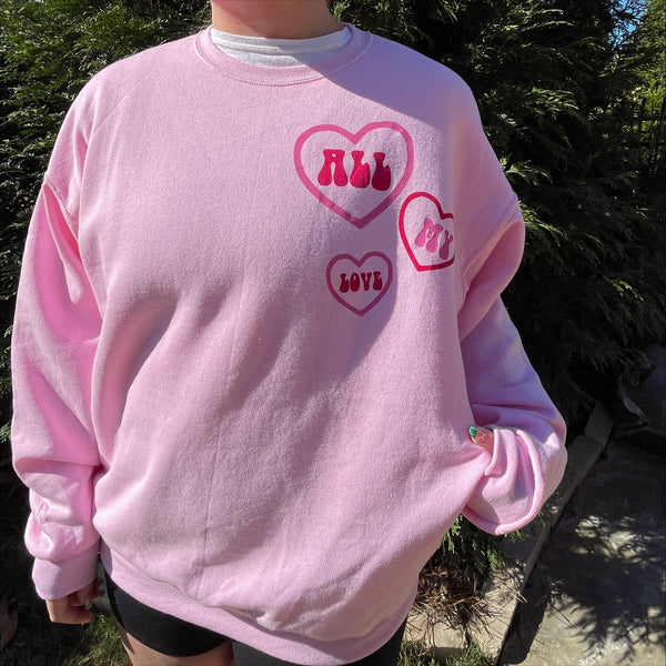 All My Love Sweatshirt (S-4XL)