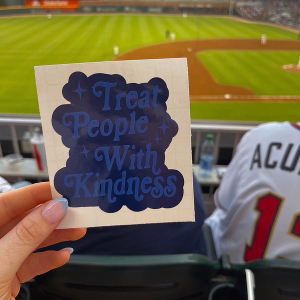 Treat People With Kindness - Vinyl Decal